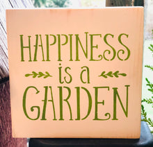 Load image into Gallery viewer, Happiness is a Garden

