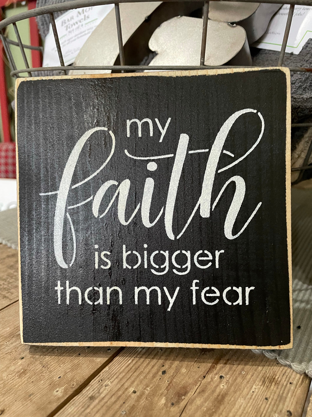 My Faith Is Bigger Than My Fear