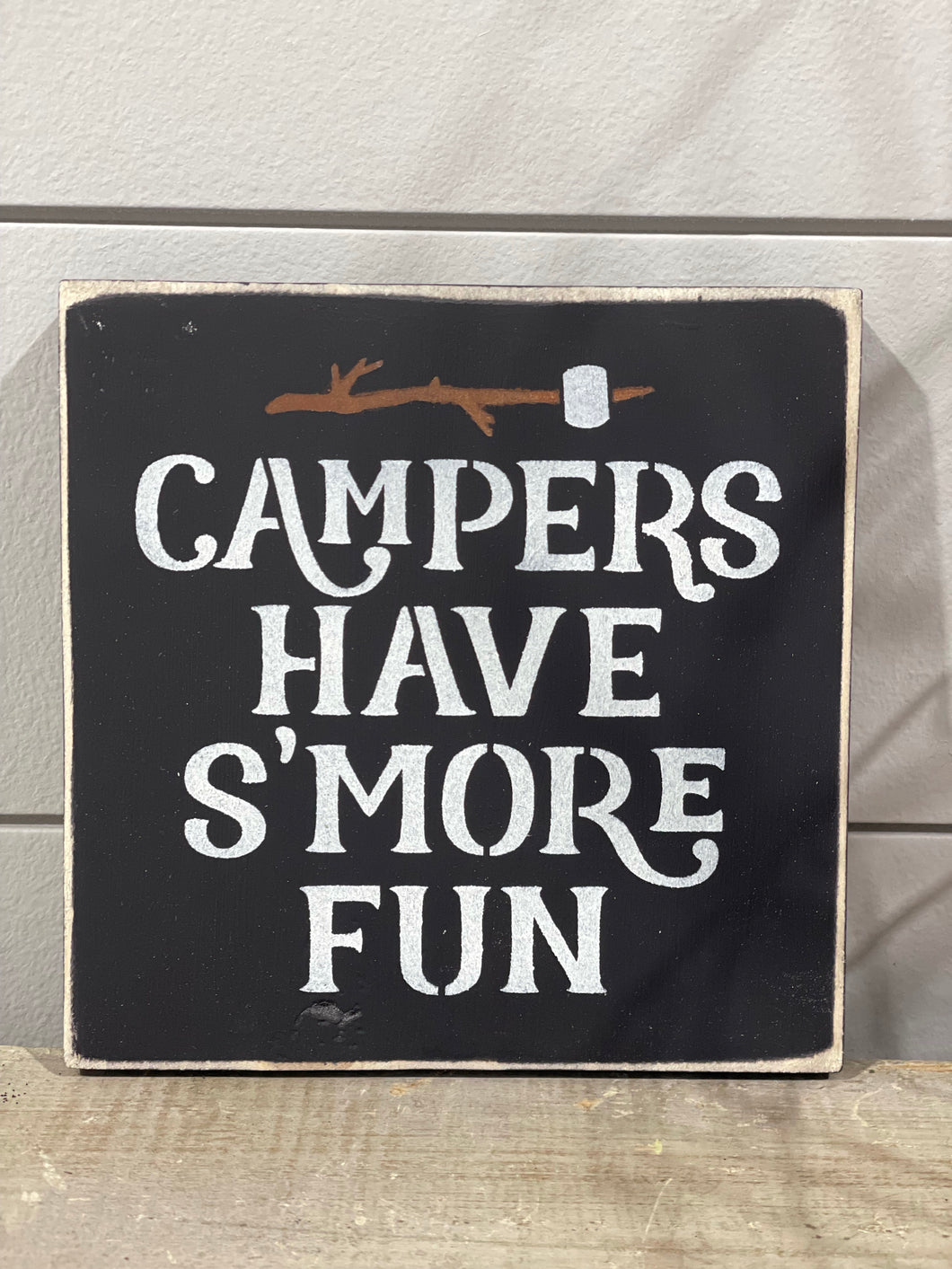Campers Have S'more Fun Sign
